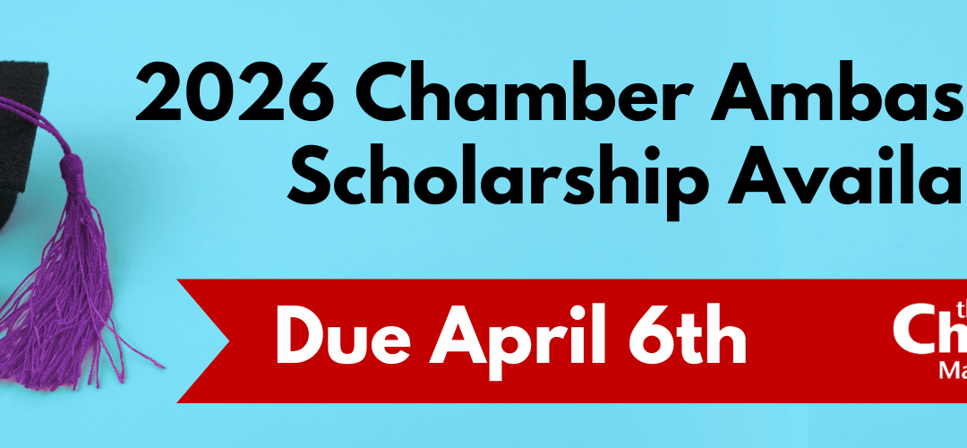 2026 Chamber Ambassadors Scholarship Manitowoc County